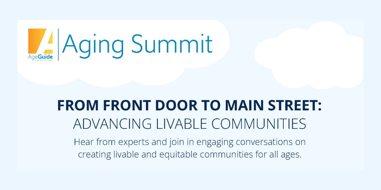 AgeGuide Summit From Front Door to Main Street: Advancing Livable Communities header image