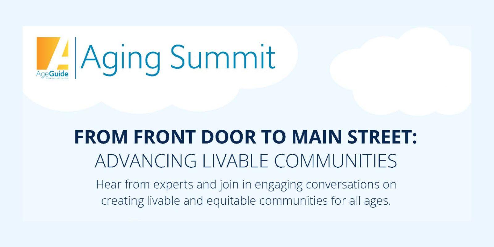 AgeGuide Summit From Front Door to Main Street: Advancing Livable Communities header image