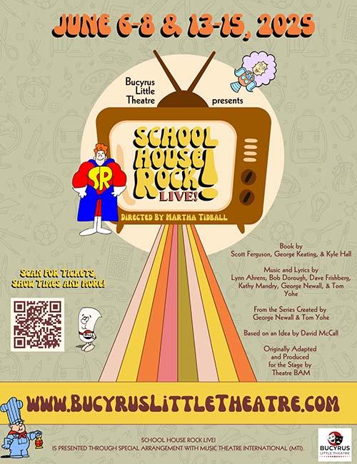 Bucyrus Little Theatre Presents Schoolhouse Rock Live! header image