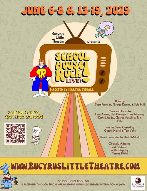 Bucyrus Little Theatre Presents Schoolhouse Rock Live! header image