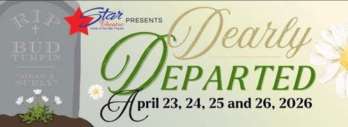 Star Theatre Presents - Dearly Departed header image