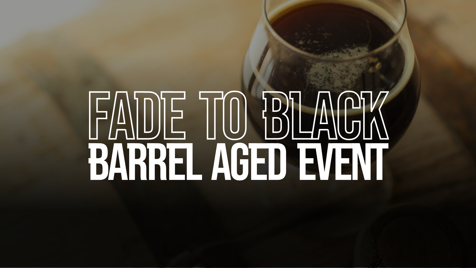 Fade To Black (beer release) header image