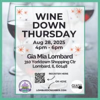 2025 Wine Down Thursday at Gia Mia Lombard gallery image 1