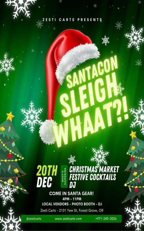 SantaCon: Sleigh Whaaat?! Night Market at Zesti header image