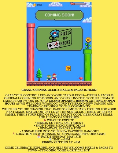 Pixels and Packs Grand Opening and Open House header image