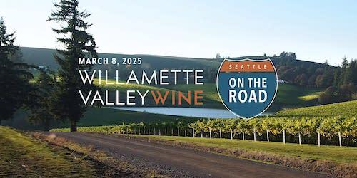 Willamette Valley Wine on the Road: Seattle header image