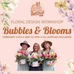 Bubbles & Blooms- a floral design workshop header image