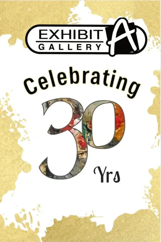 Exhibit A Gallery: 30th Anniversary Celebration header image