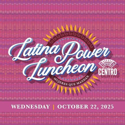 Latina Power Luncheon 2025 header image